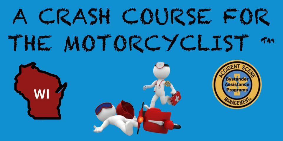 Madison, WI - A Crash Course for the Motorcyclist