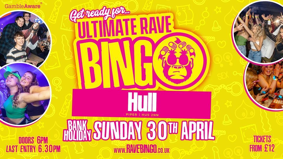 Crisp Rave Hull Ultimate Rave Bingo Hull BHol Sunday 30th April, The Piper, Kingston ...
