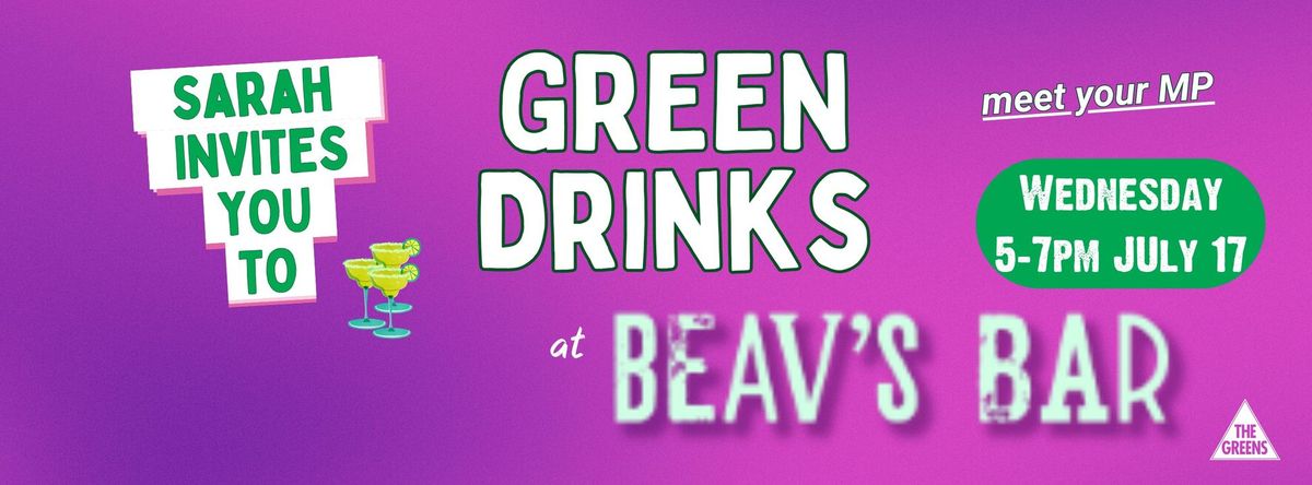 Green Drinks at Beav's Bar - July