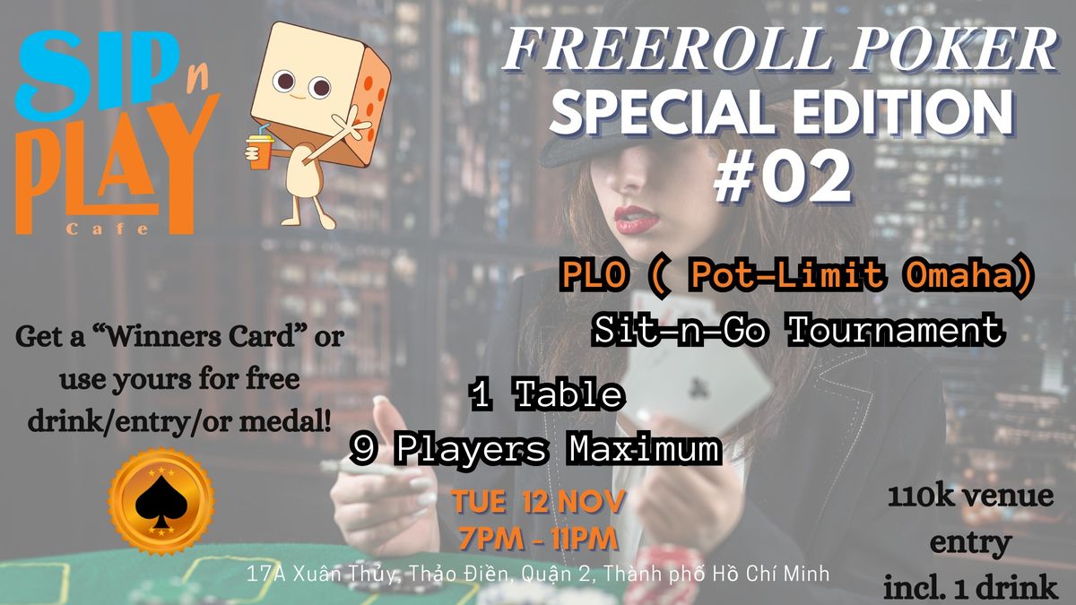 Sip n Play FREERoll Poker Special Edition #02