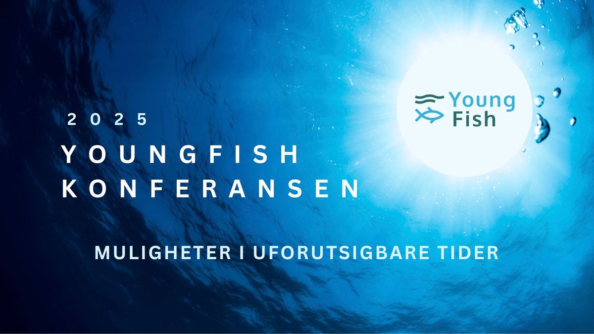 YoungFish-Konferansen 2025