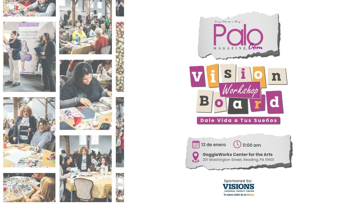 \u2728 Vision Board Workshop: Dale Vida a Tus Sue\u00f1os 2025 \u2728