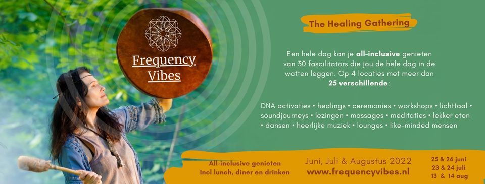 Frequency Vibes - The Healing Gathering 25\/26 juni