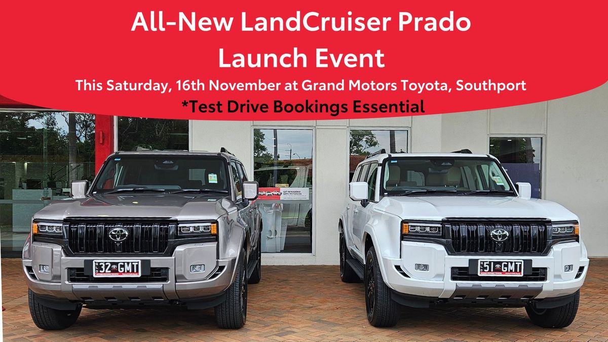 All-New Prado Launch Event (Bookings Essential)