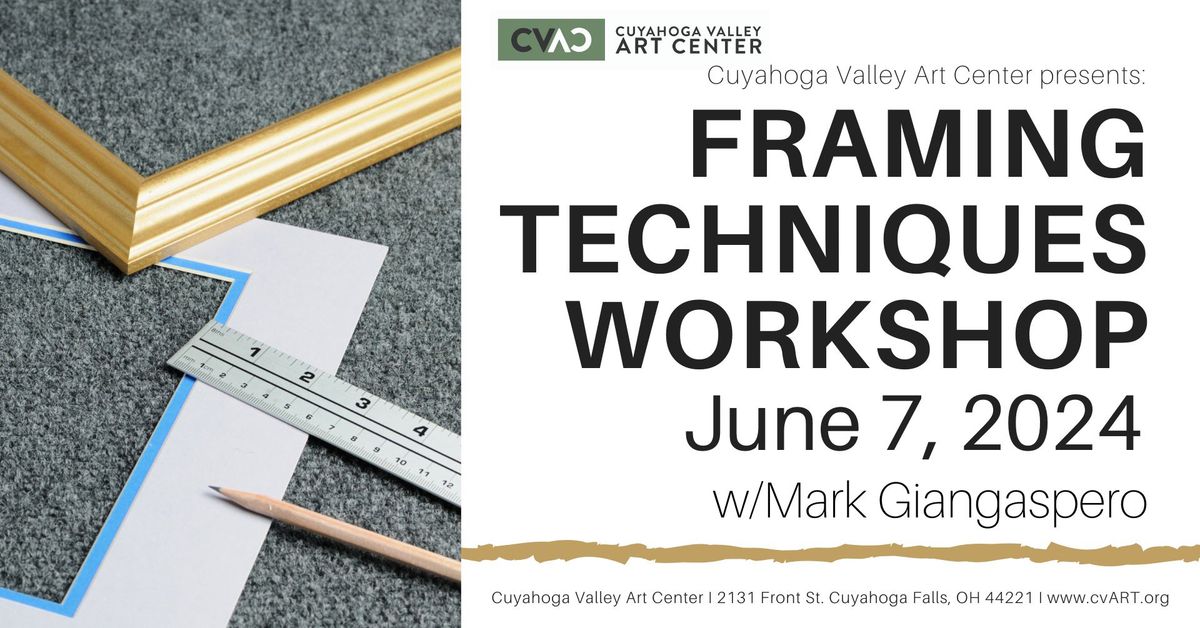 Framing Techniques Workshop w\/Mark Giangaspero