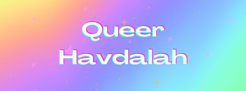 Queer Havdalah