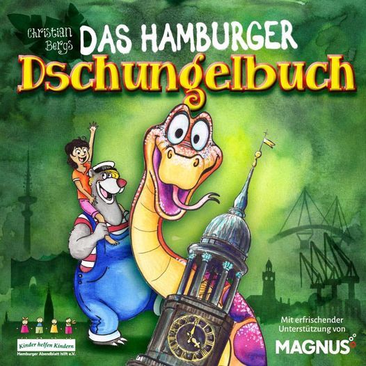 Das Hamburger Dschungelbuch von und mit Christian Berg
