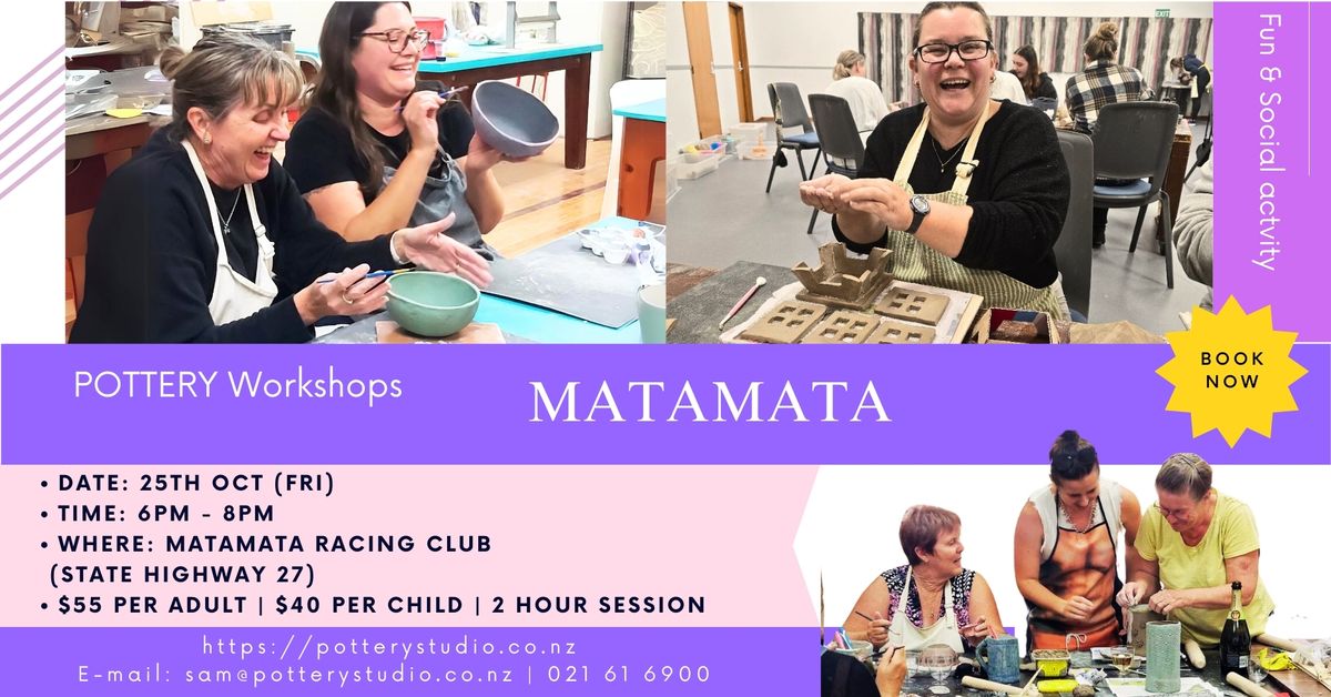 Fun & Social POTTERY workshop - MATAMATA