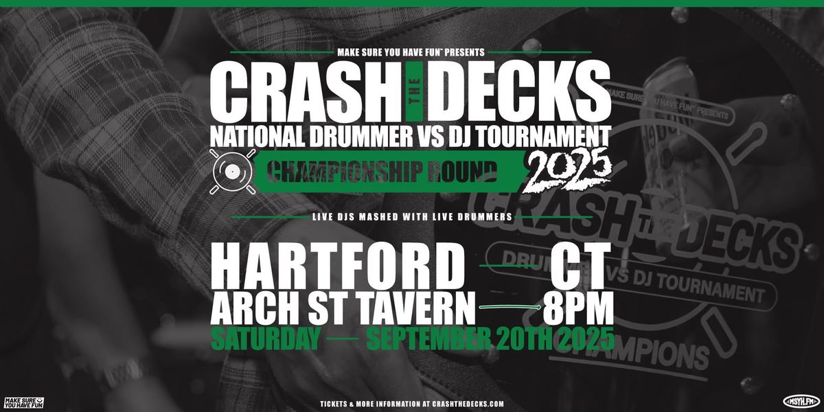 Crash the Decks: National Drummer vs DJ Tournament 2025 | Championship Round - Hartford, CT