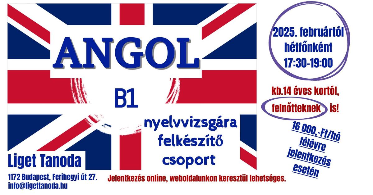 ANGOL B1 nyelvvizsga csoport 14 \u00e9ves kort\u00f3l, feln\u0151tteknek is