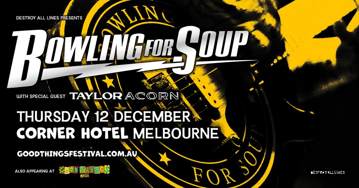 Bowling For Soup \/\/ Melbourne \/\/ Good Things Festival Sidshow \/\/ Corner Hotel