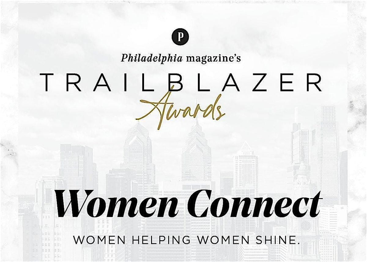 Philadelphia magazine's Women Connect