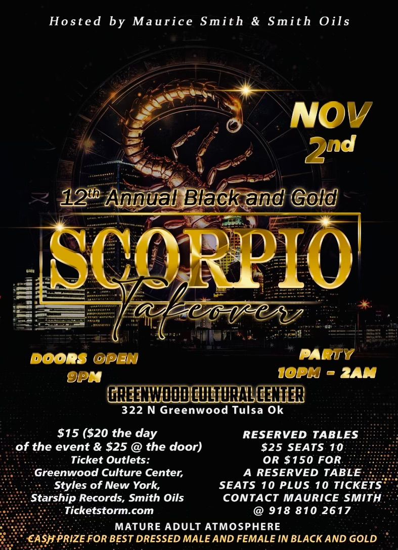 SCORPIO \u264f\ufe0f TAKEOVER(12TH ANNUAL BLACK & GOLD)