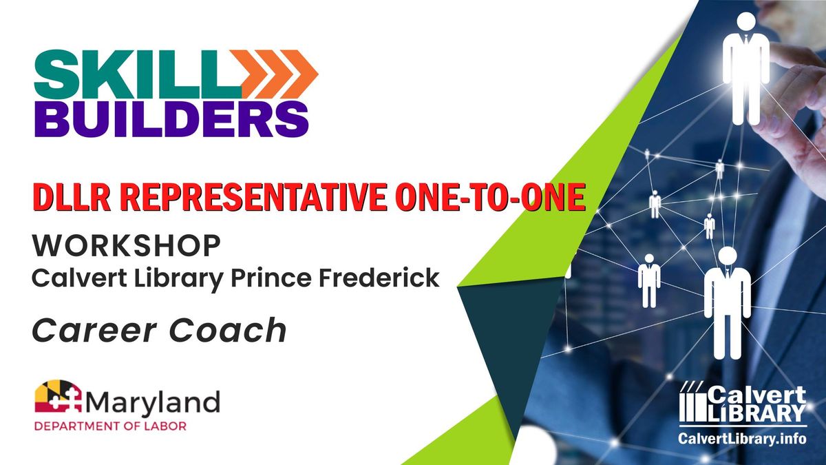 Career Coach (PF) - Skill Builders - DLLR Representative One-to-One