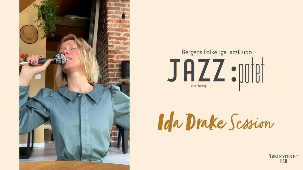 Jazz:potet: Ida Drake Session - 12. Oktober