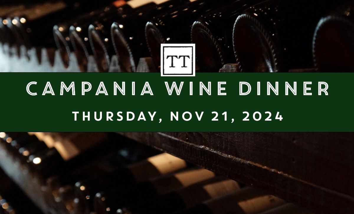 Campania Wine Dinner