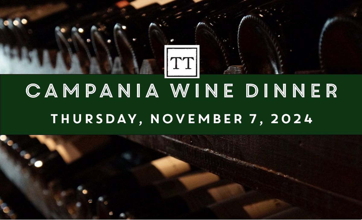 Campania Wine Dinner