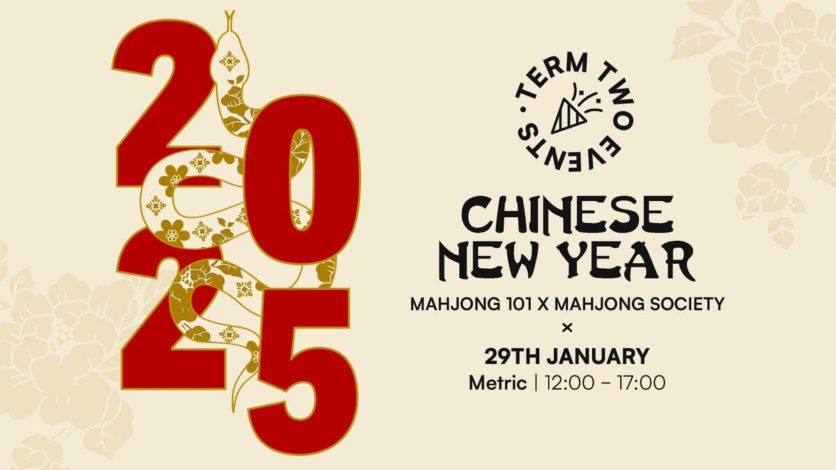 Chinese New Year | Mahjong 101 x Mahjong Society 