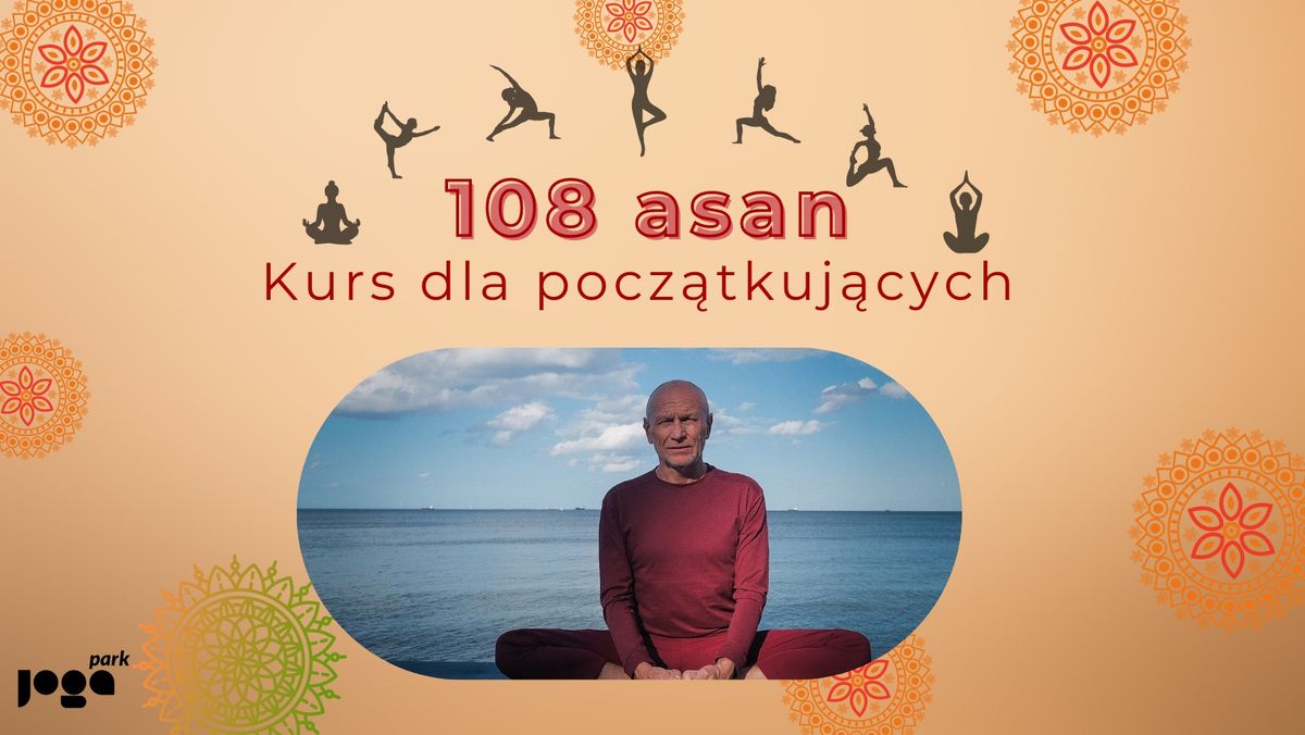 Kurs 108 asan - dla pocz\u0105tkuj\u0105cych