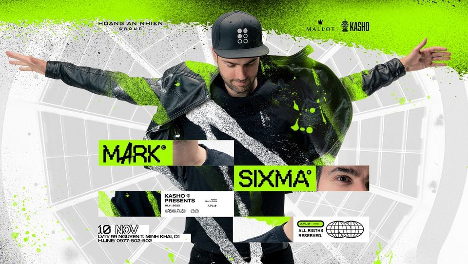 MARK SIXMA x KASHO CLUB , Kasho Club, Ho Chi Minh City, 10 November 2022