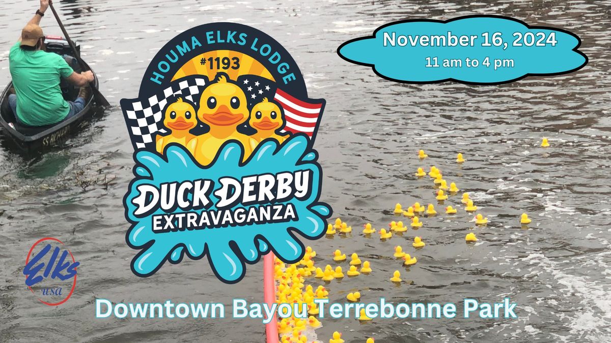 Houma Elks Lodge #1193 Duck Derby Extravaganza