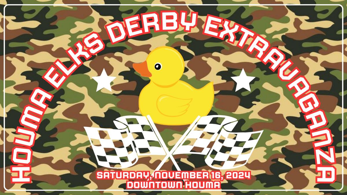 Houma Elks Lodge #1193 Duck Derby Extravaganza