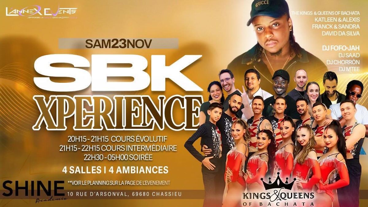 SBK XPERIENCE (COURS ET SOIREE) 4 SALLES\/ 4 AMBIANCES 