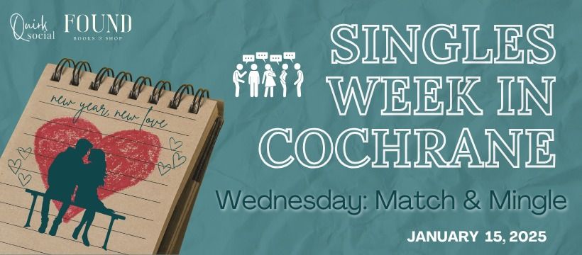 Singles Week - Match & Mingle