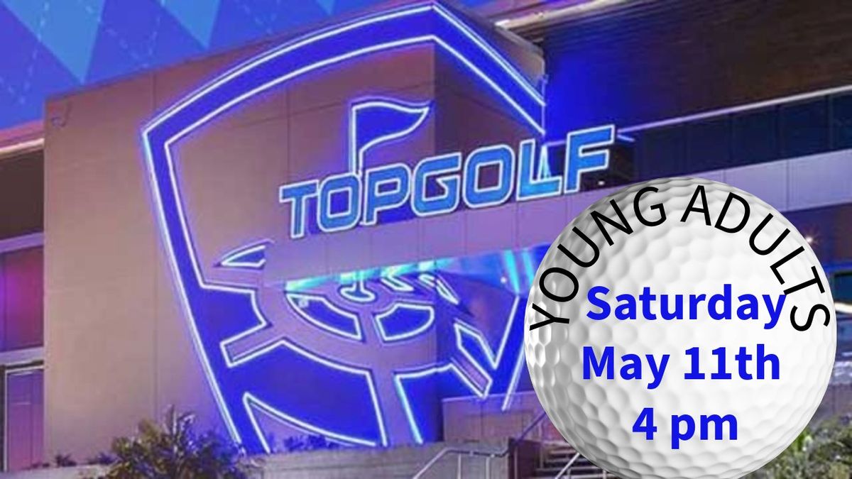 Young Adult Top Golf Night