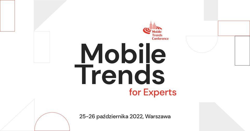 Mobile Trends for Experts