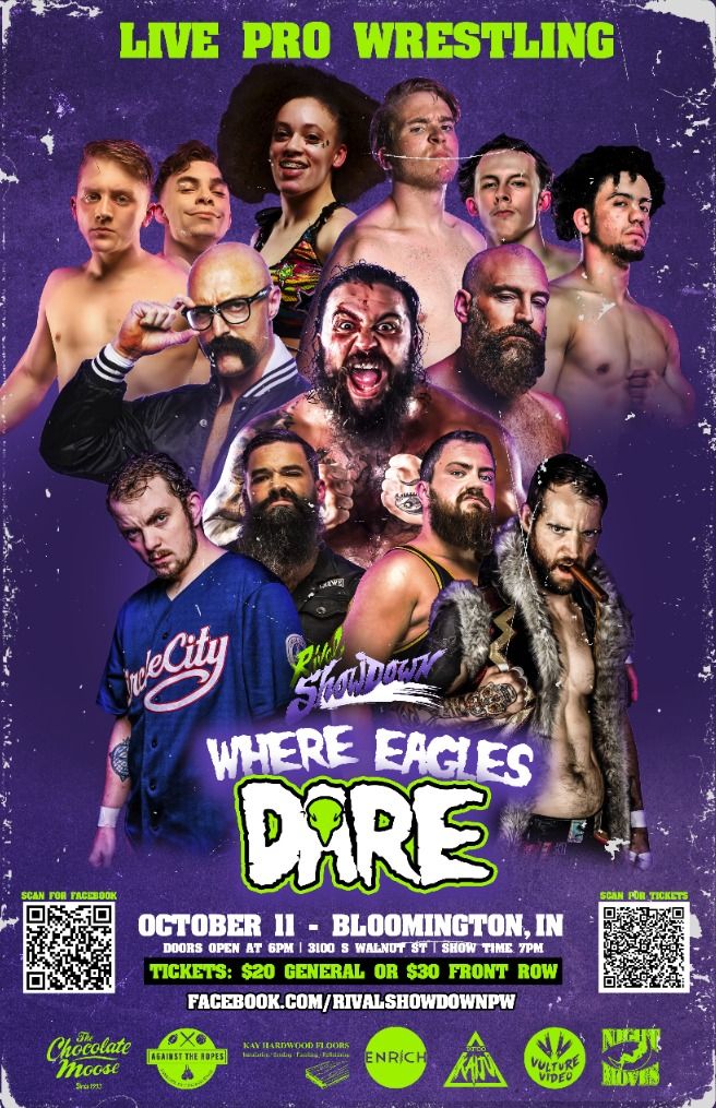 Rival Showdown - Live Pro Wrestling - Where Eagles Dare