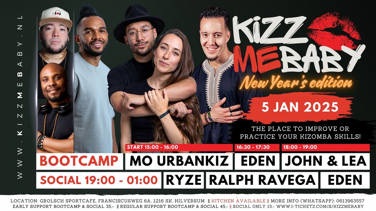 KizzMeBaby! BOOTCAMP @ Hilversum With Mo UrbanKiz, Eden, John & Lea, Ryze, Ralph Ravega