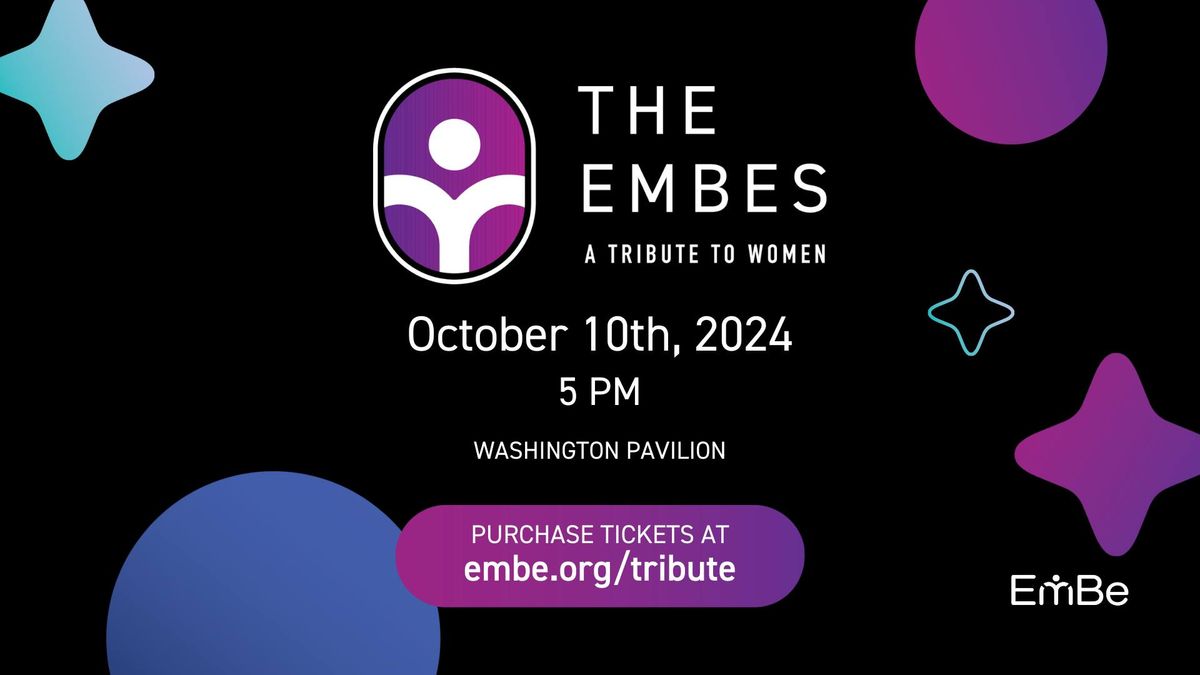 The EMBES - A Tribute to Women