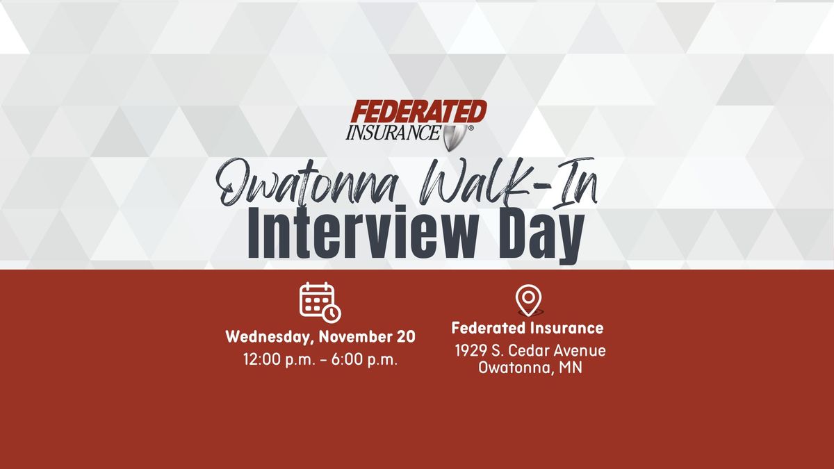 Federated Insurance Walk-In Interview Day