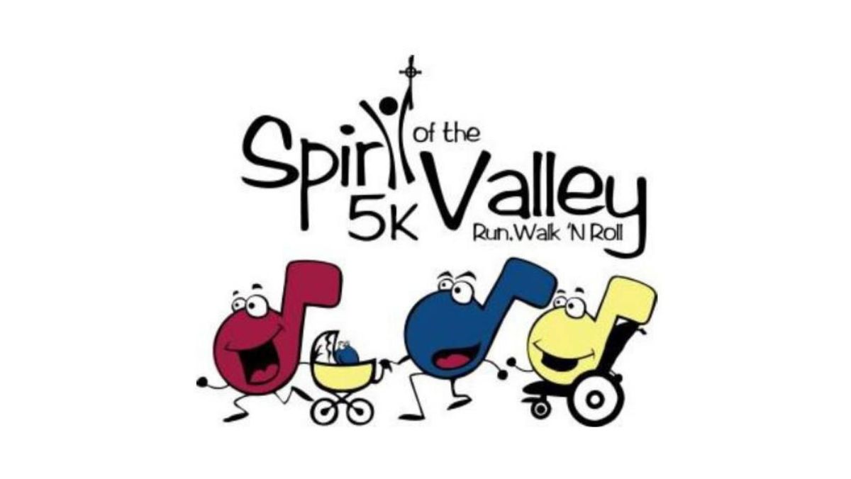 Spirit of the Valley Run, Walk, 'N Roll 1K and 5K