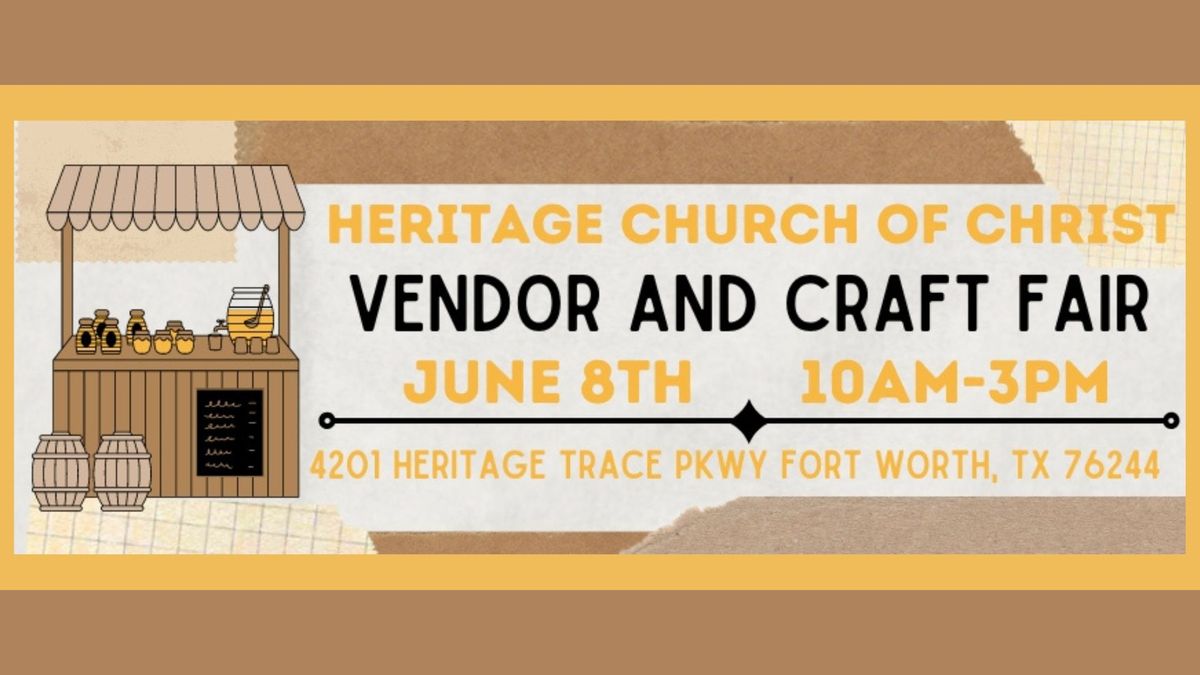 Heritage Church of Christ Vendor and Craft Fair