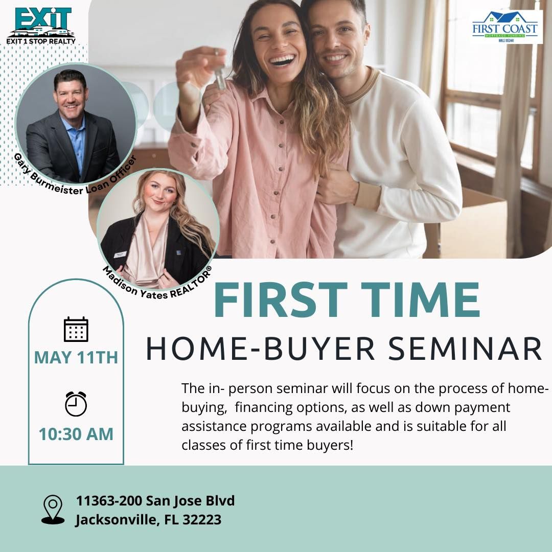 First Time Home-Buyer Seminar *FREE*