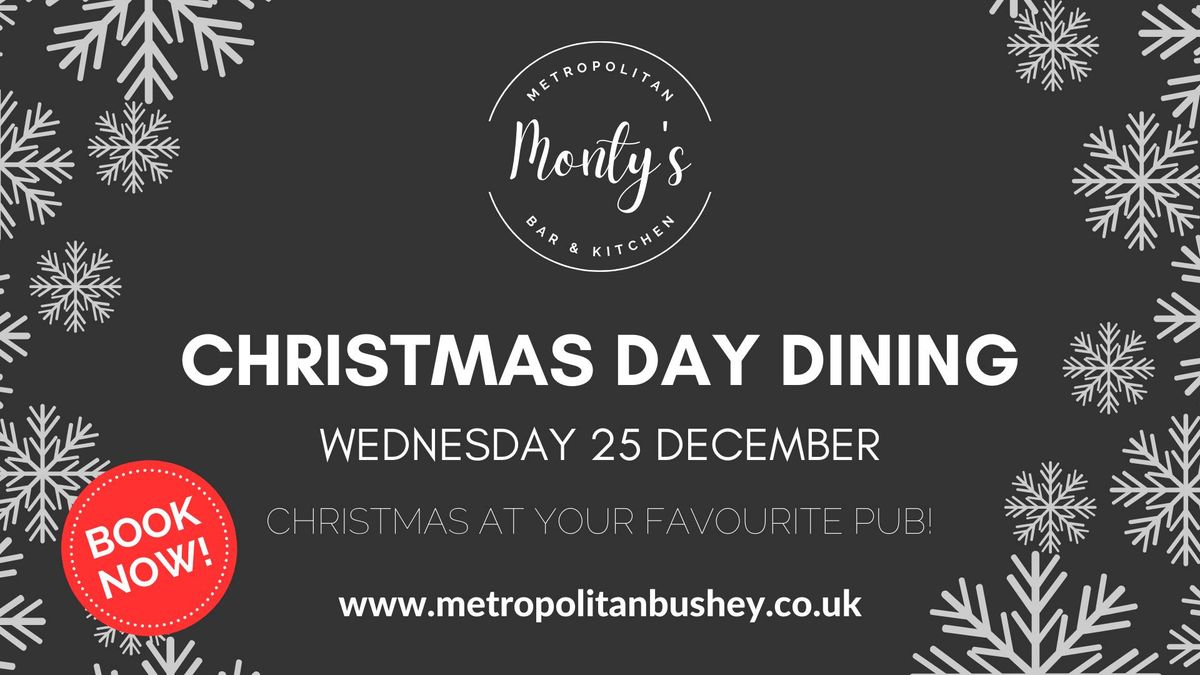 Christmas Day Dining in Monty\u2019s