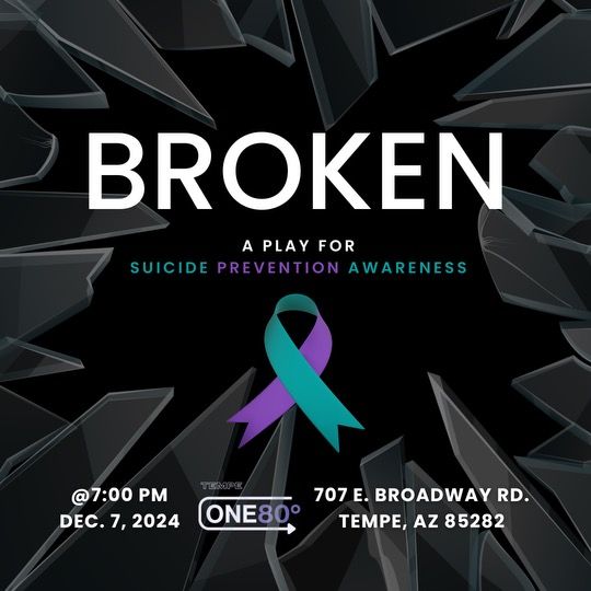 Broken A Play for Suicide Prevention Awareness