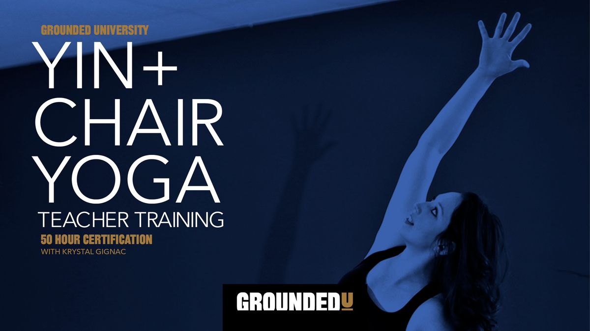 50 Hour Yin + Chair Yoga Teacher Training 