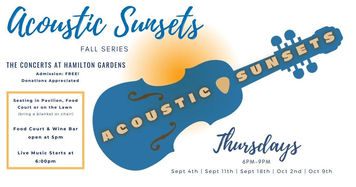 Acoustic Sunsets at Hamilton Gardens - Fall Series