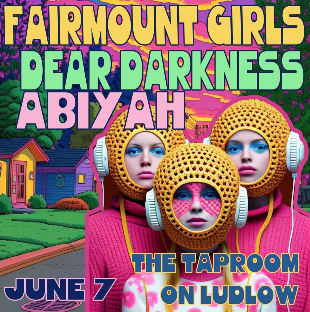 Abiyah + Fairmount Girls + Dear Darkness (Detroit)