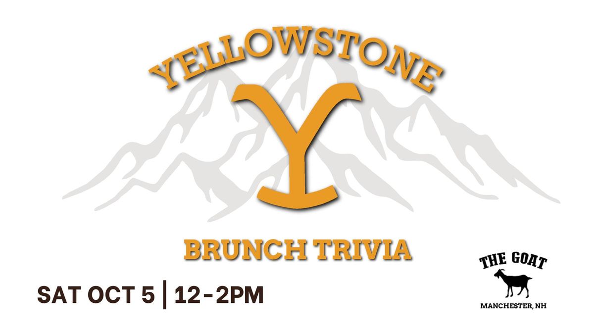 Yellowstone Brunch Trivia