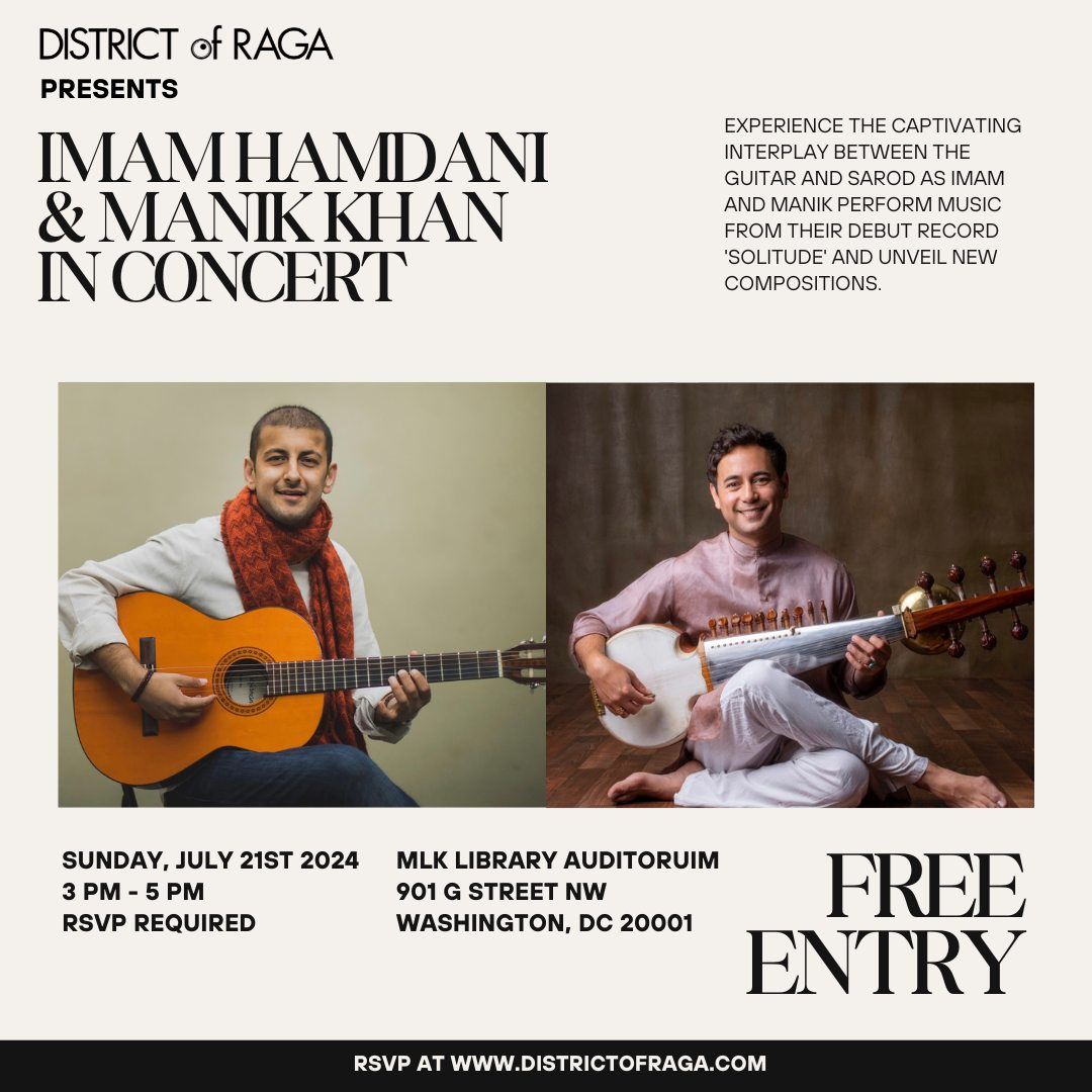 District of Raga Presents Imam Hamdani & Manik Khan in Concert