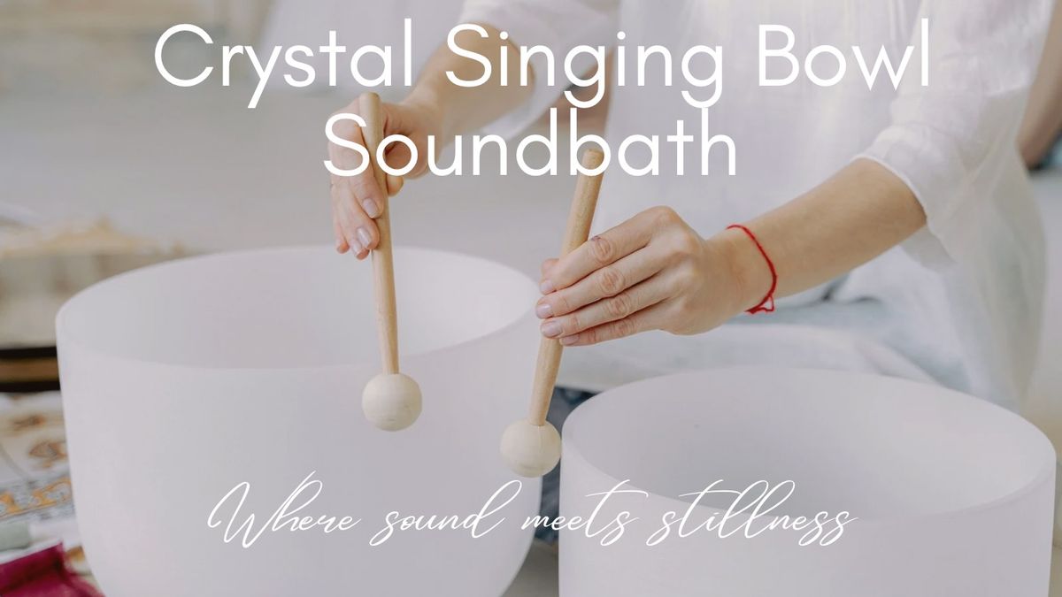 Restorative Crystal Singing Bowl Soundbath - Equinox Special