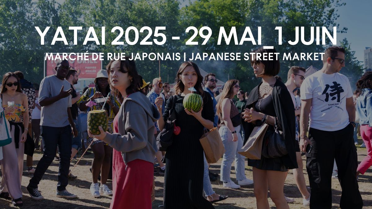 YATAI MTL | 29 MAI_1 JUIN 2025 | March\u00e9 de rue japonais