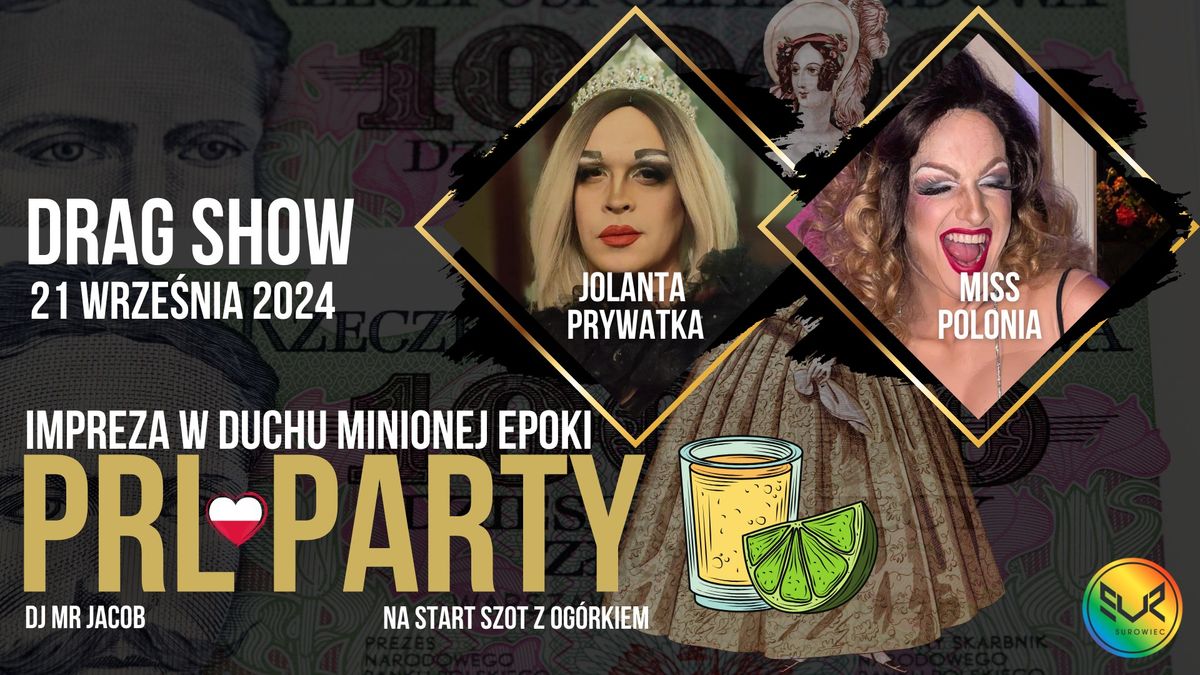 PRL PARTY | DRAG SHOW | JOLANTA PRYWATKA | MISS POLONIA