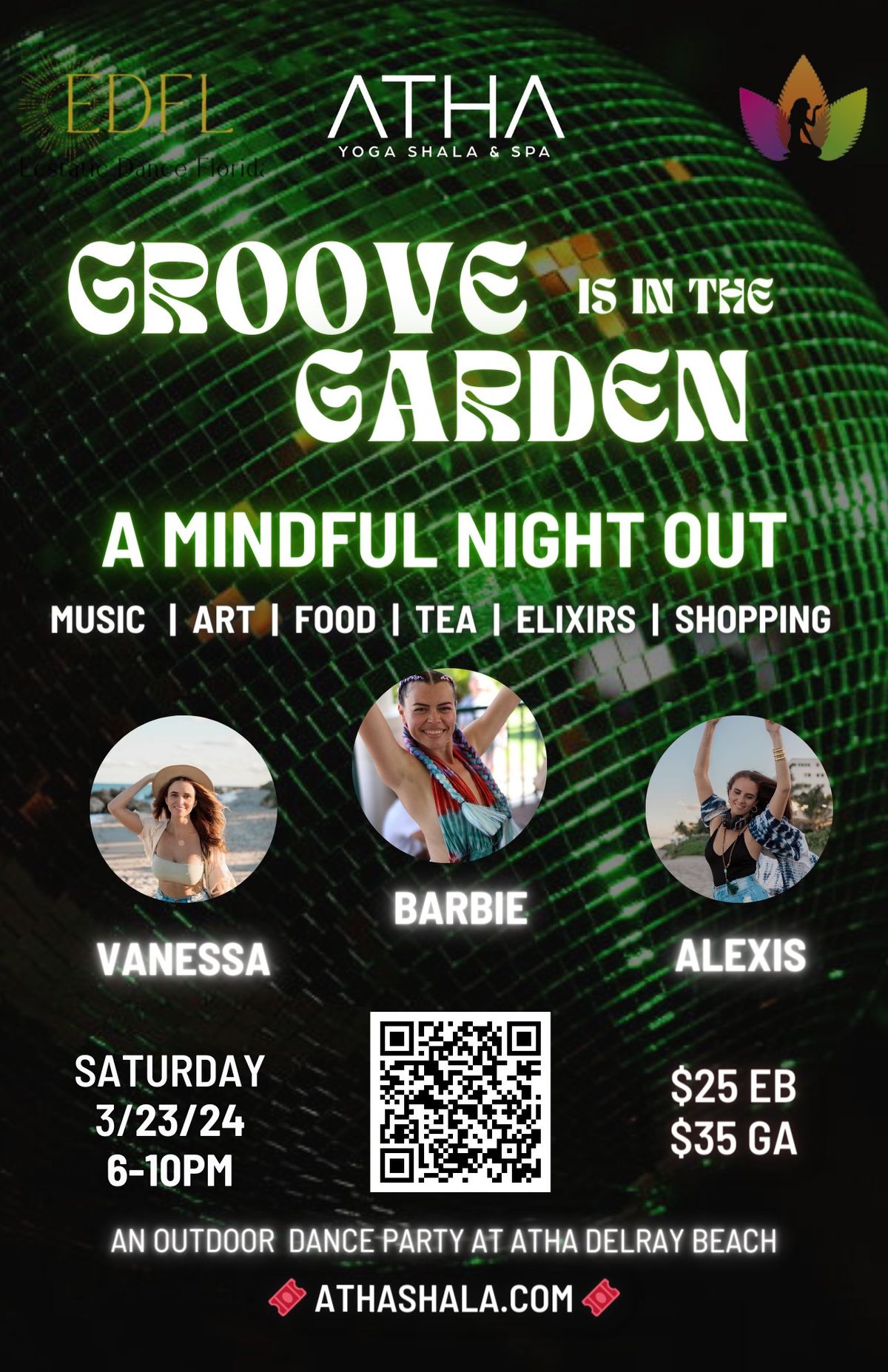 GROOVE is in the GARDEN at ATHA 