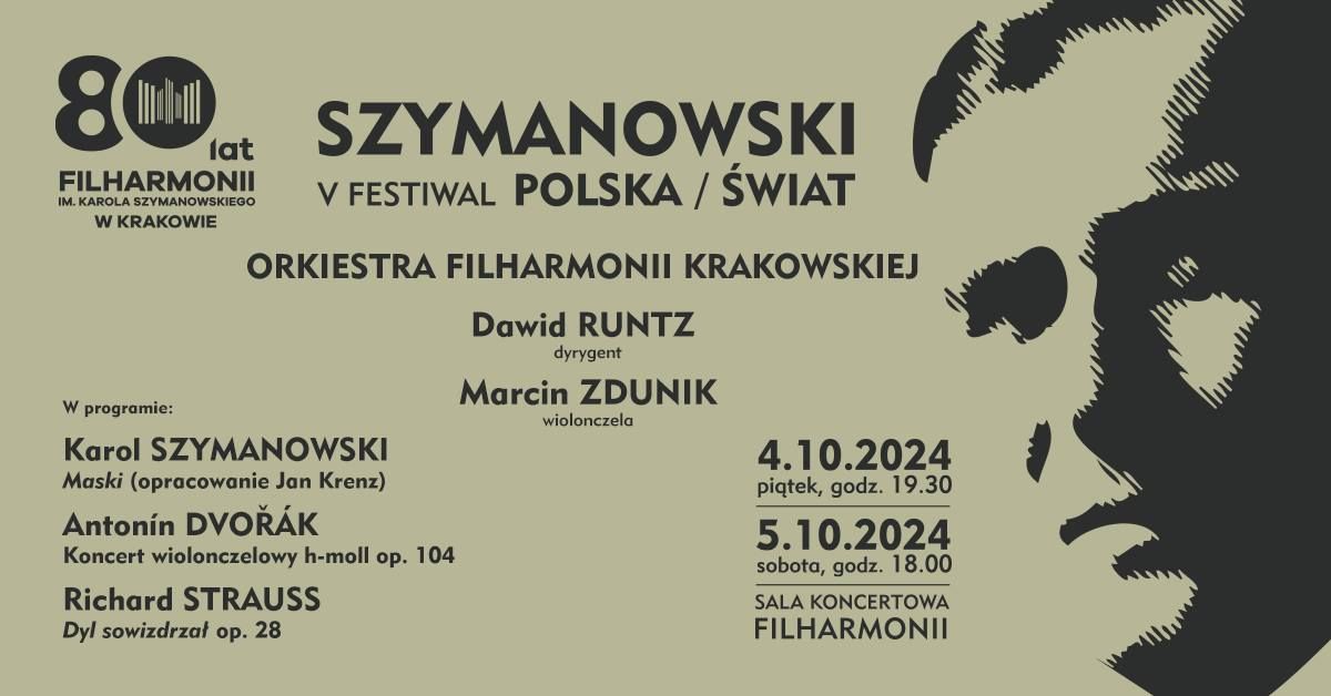 Festiwal Szymanowski \/ Polska \/ \u015awiat \u2022 koncert symfoniczny