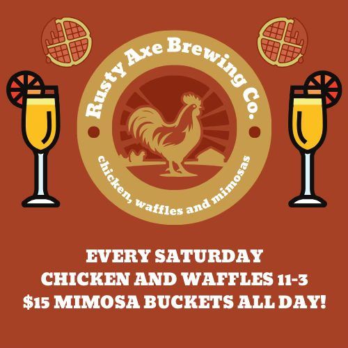 SATURDAY CHICKEN AND WAFFLES AND MIMOSAS! 